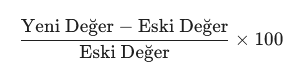 yuzde degisim artis azalma formulu